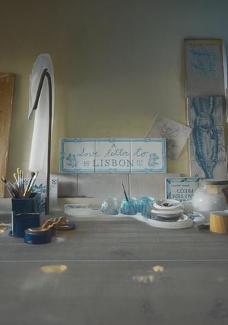 A Love Letter to Lisbon