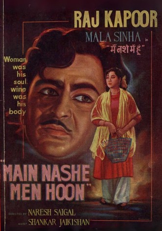 Main Nashe Men Hoon