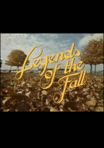 Legends of the Fall