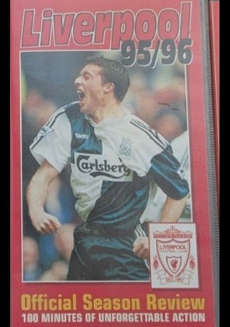 Liverpool F.C. - Official Season Review - 1995/96