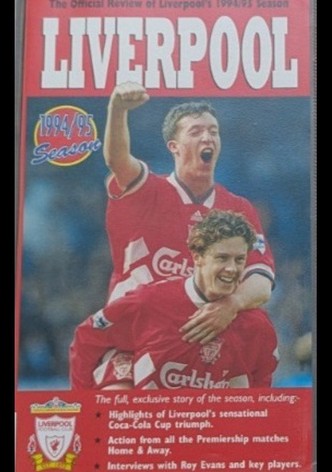 Liverpool F.C. - Official Season Review - 1994/95
