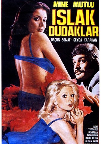 Islak Dudaklar