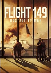 Flight 149: Hostage of War