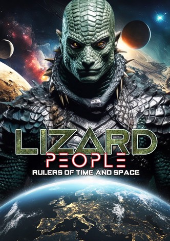 Lizard People: Rulers of Time and Space