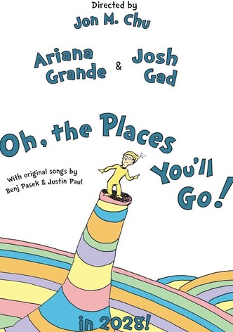 Oh, the Places You'll Go!