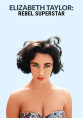 Elizabeth Taylor - Rebel Superstar - Miniseries
