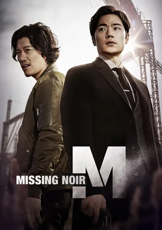 Missing Noir M poster
