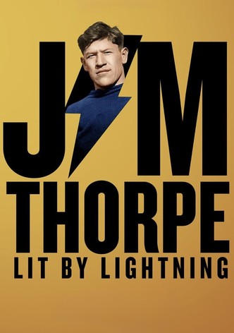 Jim Thorpe: Lit by Lightning