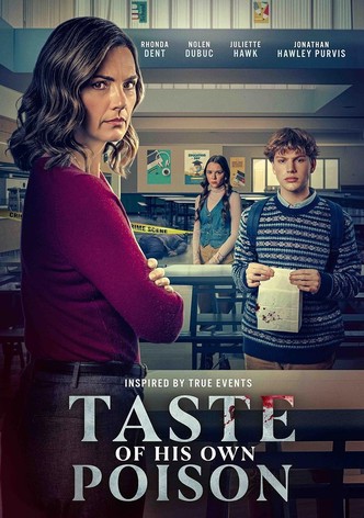 Taste of His Own Poison