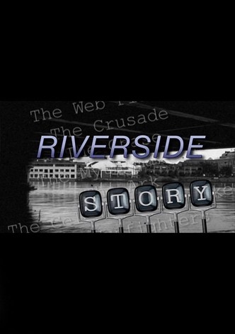 Riverside Story