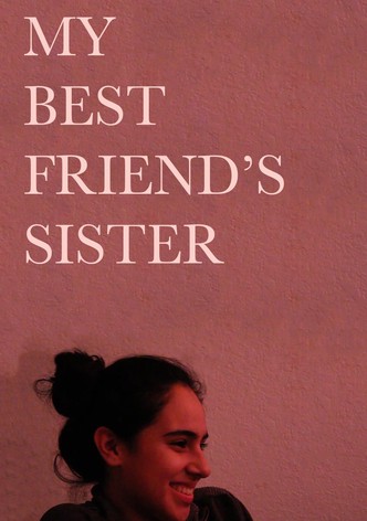 My Best Friend's Sister