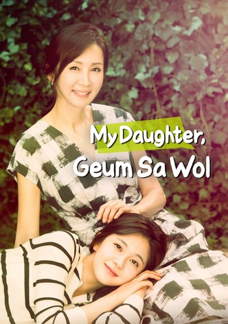 My Daughter, Geum Sa-Wol