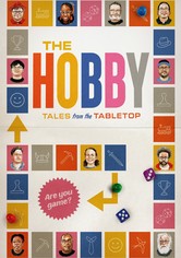 The Hobby: Tales from the Tabletop