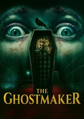 The Ghostmaker