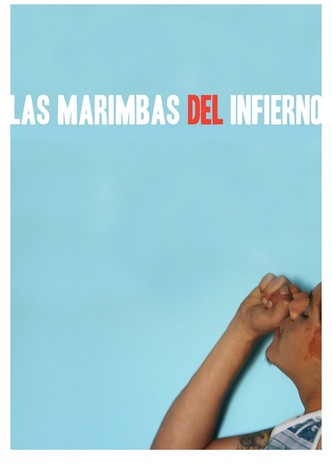Las marimbas del infierno