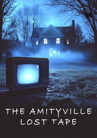 The Amityville Lost Tape