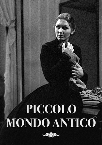 Un mondo d'amore: Piccolo mondo antico