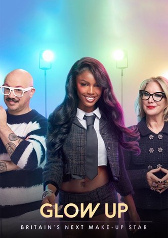 Glow Up - Großbritanniens nächster Make-up-Star