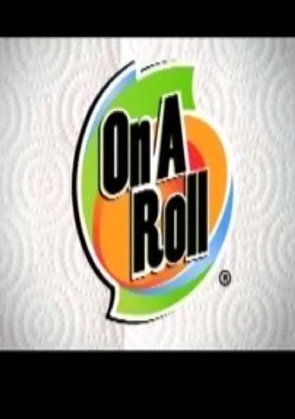 On a Roll