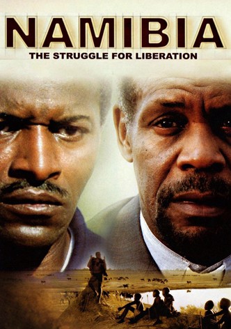 Namibia: The Struggle for Liberation