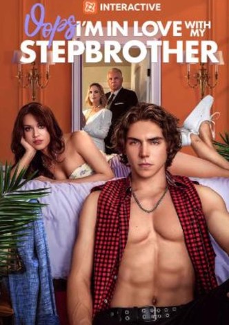 Oops! I'm In Love With My Stepbrother