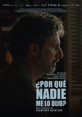 ¿Por qué nadie me lo dijo?