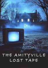 The Amityville Lost Tape