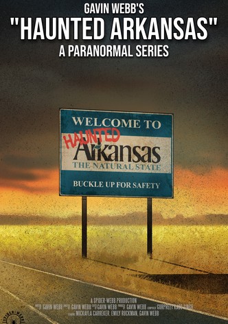 Haunted Arkansas