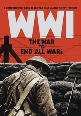 WWI: The War to End All Wars - Season 1