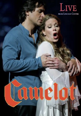 Camelot: Live from Lincoln Center