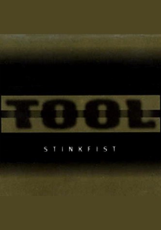 TOOL - Stinkfist