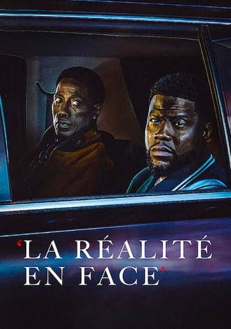 La réalité en face