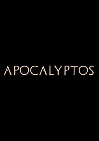 Apocalyptos