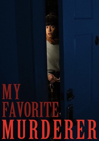 My Favorite Murderer