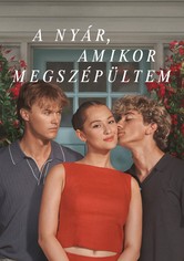 A nyár, amikor megszépültem