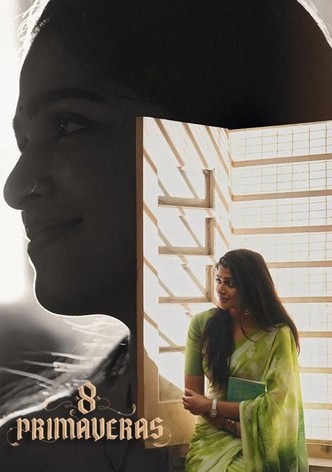 8 Primaveras