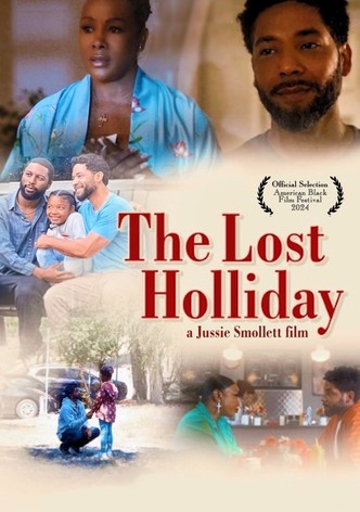 The Lost Holliday