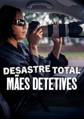 Desastre Total: P.I. Moms