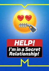 Help! I'm in a Secret Relationship