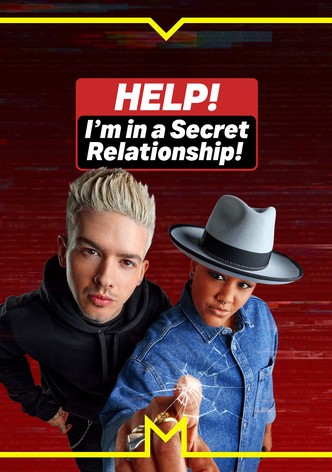 Help! I'm in a Secret Relationship!