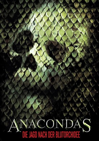 Anacondas - Die Jagd nach der Blutorchidee