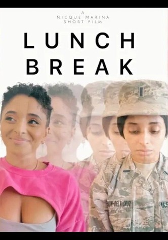 Lunch Break