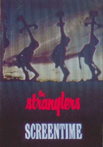 The Stranglers: Screentime