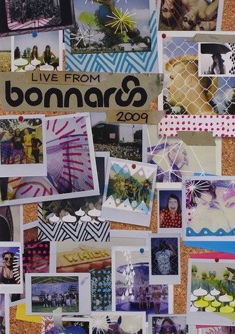Live From Bonnaroo 2009