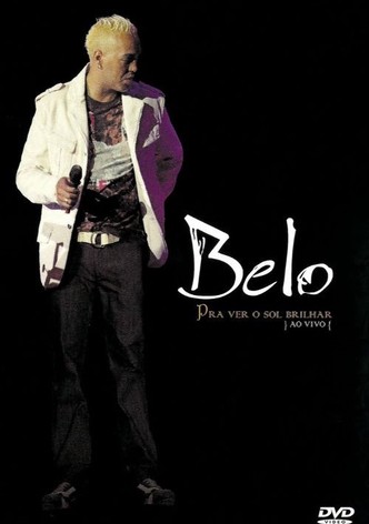 Belo Ao Vivo: Pra Ver o Sol Brilhar