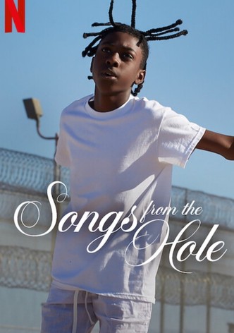 Songs from the Hole