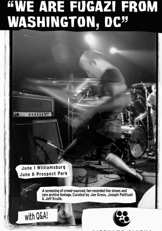 We Are Fugazi from Washington, D.C.