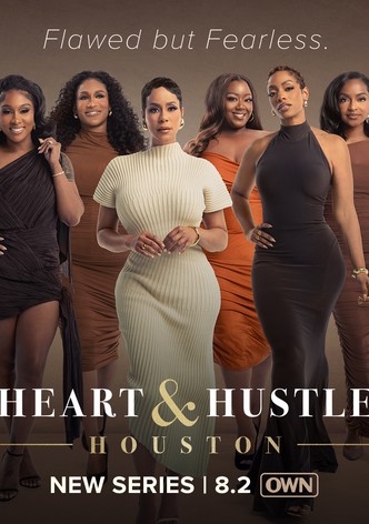 Heart & Hustle: Houston - Season 1