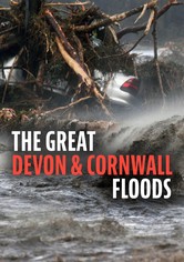 The Great Devon & Cornwall Floods