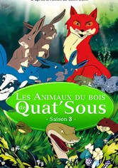 Les Animaux du Bois de Quat'sous - Saison 3